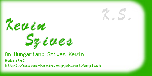 kevin szives business card